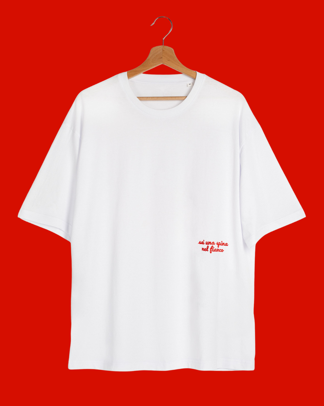 T-shirt sei una spina nel fianco
