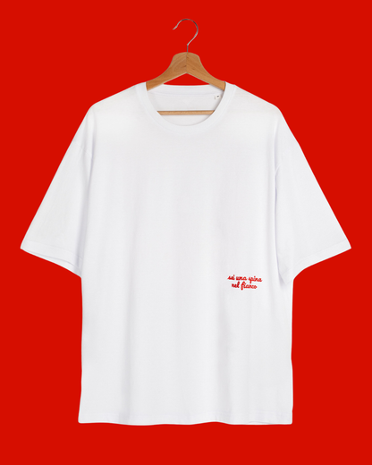 T-shirt sei una spina nel fianco